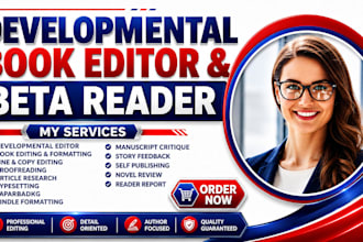 be developmental manuscript editor providing full assessment of fiction novels