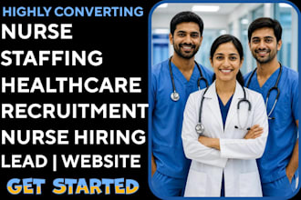 build nursing staffing agency website nurse hiring recruitment website