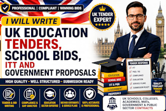 write UK education tenders, school bids, itt and government proposals
