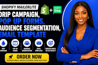 shopify mailerlite drip campaign, pop up forms, audience segmentation, template