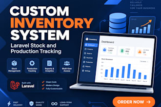 build a custom laravel inventory and production tracking system