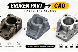 reverse engineer broken machine parts, replacement component cad and 3d drawings