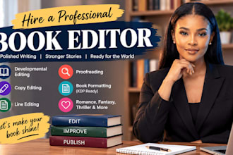 developmental edit, proofreading, copy and line editing, fiction non fiction