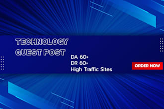 build high authority tech backlinks with tech guest post