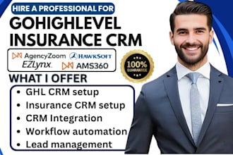 setup insurance CRM gohighlevel agencyzoom ezlynx ams360 hawksoft insurancepro
