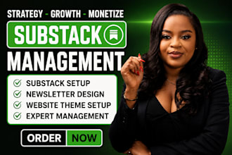 setup substack account design substack newsletter manage substack post