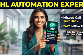 set up gohighlevel missed call text back and lead follow up automation
