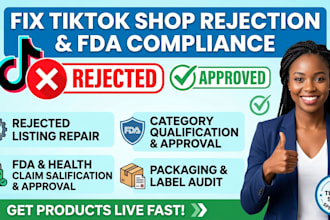 fix tiktok shop rejected listing, fda compliance, and approve category