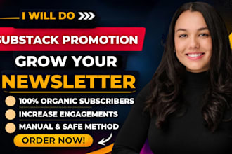 do substack promotion, organic substack subscribers, and substack newsletter