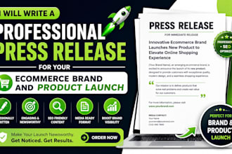 write a professional press release for your ecommerce brand and product launch