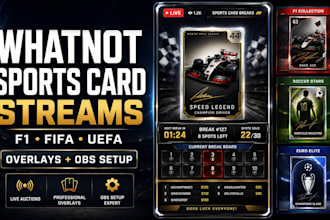 design whatnot sports card overlays and stream setup