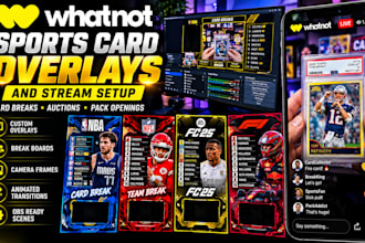 design whatnot sports card overlays, break boards and obs scenes