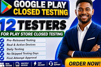 provide 12 testers 20 testers 12 testers google play 20 testers 12 app testers