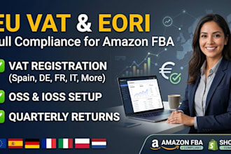 do eu vat registration, eori, oss, and quarterly tax returns for amazon fba