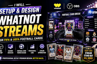 setup and design custom FIFA uefa football card whatnot streams