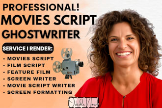 write movie script, screenplay feature film script, script editing comedy script