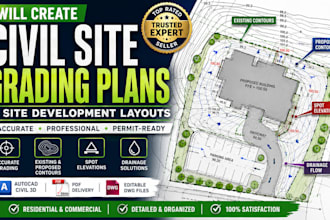 create civil site grading plans and site development layouts