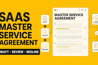 draft and review your saas master service agreement msa