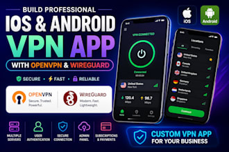build an ios and android VPN app vpn mobile app with openvpn and wireguard