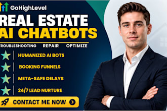 build gohighlevel real estate ai chatbot ghl automation ghl expert sales