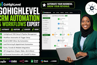 build gohighlevel CRM automation and workflows