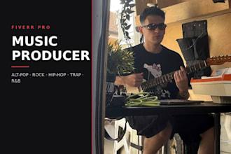 be your alternative pop, rock, trap and rnb music producer
