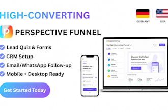 build a high converting perspective funnel to generate leads and appointments
