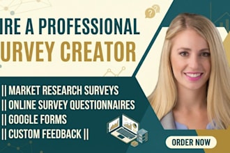 create market research surveys, online survey questionnaires and google form