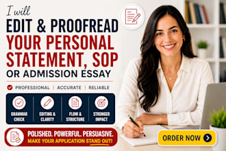 proofread and edit your personal statement sop, or admission essay