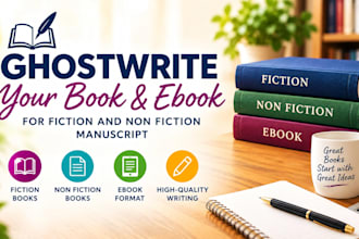 ghostwrite fiction and  non fiction book as ghostwriter, ebook ghostwriter