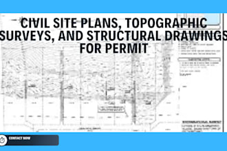 do civil site plans, topographic surveys, and structural drawings for permit