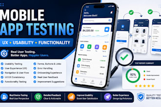 test your mobile app for usability, UX and functionality