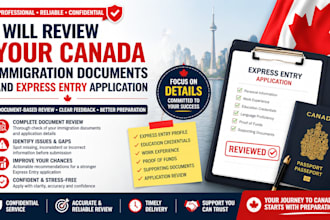 review your canada immigration documents and express entry application