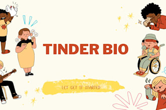 help you write tinder bio for your profile