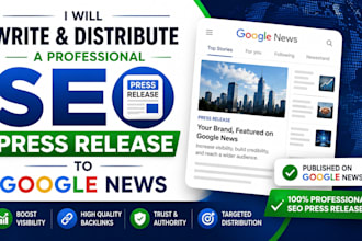 write and distribute a professional SEO press release to google news