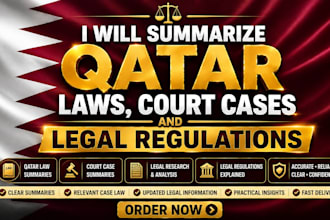 summarize qatar laws, court cases and legal regulations