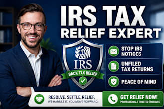 do irs back tax resolution unfiled tax returns and tax relief services