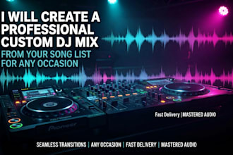 create a seamless custom dj mix from your song list for any occasion
