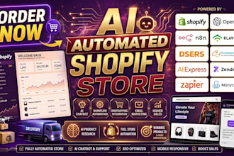 build an ai automated shopify dropshipping store with chatbot and automation