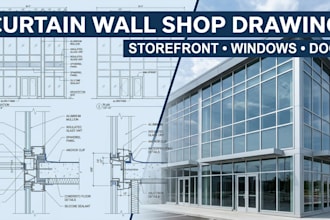 draft curtain wall, storefront, window and door shop drawings