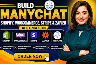 build manychat shopify woocommerce stripe zapier automation