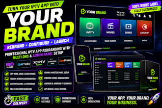 rebrand multi dns iptv app with admin panel for android TV