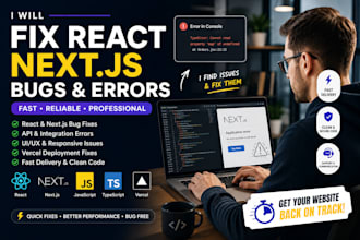 fix react nextjs bugs errors and deployment issues