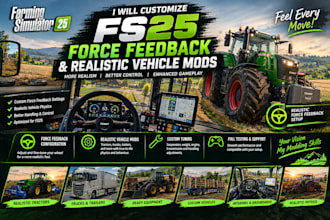 customize fs25 force feedback and realistic vehicle mods