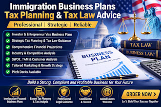 provide expert tax planning and tax law advice for immigration business plans