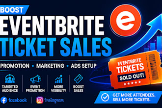 boost eventbrite ticket sales with promotion marketing and ads setup
