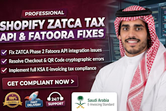 fix shopify zatca phase 2 fatoora API integration and checkout errors
