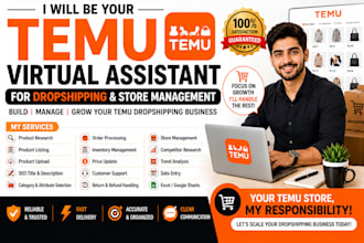 be your temu virtual assistant for dropshipping and store ma