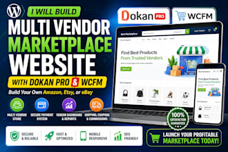 build wordpress multi vendor marketplace website with dokan pro wcfm
