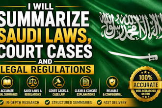 summarize saudi laws, court cases and legal regulations